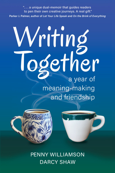 Front cover of "Writing Together: A Year of Meaning-Making and Friendship"