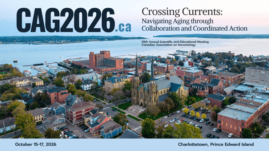 The Canadian Association on Gerontology 2026 annual meeting will be held in Charlottetown October 15-17